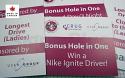 Special hole prize signs add excitement and prestige to the golf tournament and valuable awareness to the sponsor